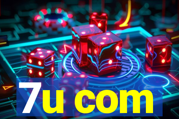 7u com
